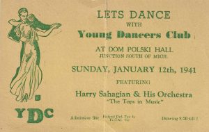 “LETS DANCE WITH Young Dancers Club AT DOM POLSKI HALL” Ticket, Sunday, January 12, 1941